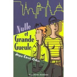 Oates-Joyce-Carol-Nulle-Et-Grande-Gueule-Livre-990758_ML.jpg