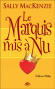 le marquis mis à nu