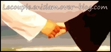 Tenir la main ou le bras de son mari en dehors de la maison - Le couple en  islam
