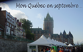 Mon Quebec en septembre