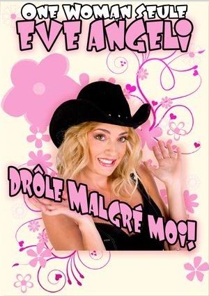 ev-angeli-drole-malgre-moi-affiche.jpg