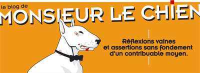 MONSIEUR LE CHIEN