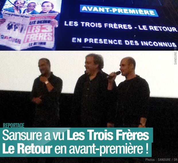 les-trois-freres-le-retour-reportage.jpg