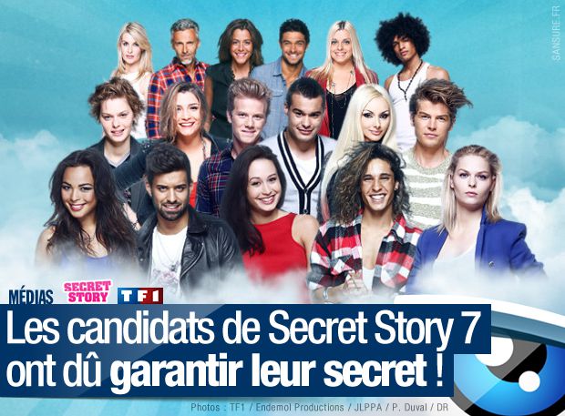 Les candidats de Secret Story 7 ont dû garantir leur secret ! #SS7 -  SANSURE.FR