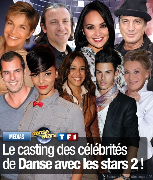 Le casting des célébrités de Danse avec les stars 2 !  SANSURE.FR