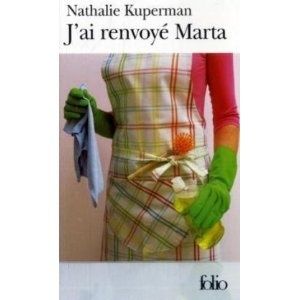 j'ai renvoyé Marta