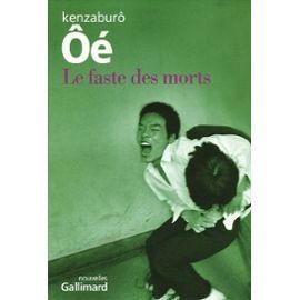 Oe-Kenzaburo-Le-Faste-Des-Morts-Livre-896640863 ML