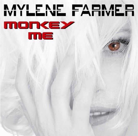 Mylène Farmer Monkey Me