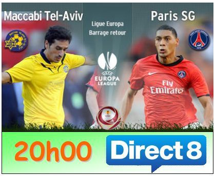 [Jeu 26 Août] Europa League - Mac.Tel Aviv / Paris SG (20h00) Direct8