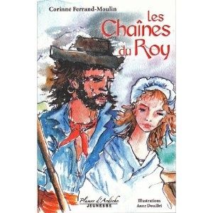 les chaines du roy