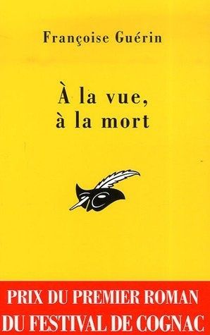 A-la-vue--a-la-mort.jpg