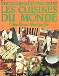Les cuisines du monde par Céline Vence Blandine Vié