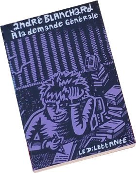 À la demande générale, André Blanchard