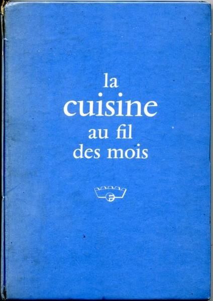 La cuisine au fil des mois