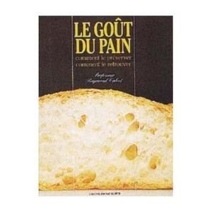 Le-go--t-du-pain-raymond-calvel.jpg