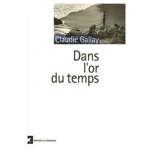 dans-l-or-du-temps-claudie-gallay.jpg
