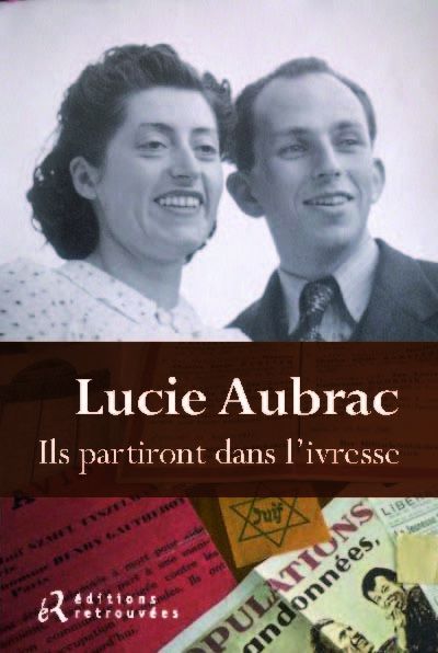 lucieaubrac-ilspartirontdanslivresse.jpg