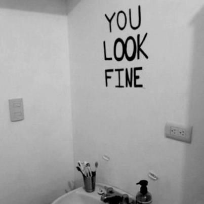 you-look-fine.jpeg