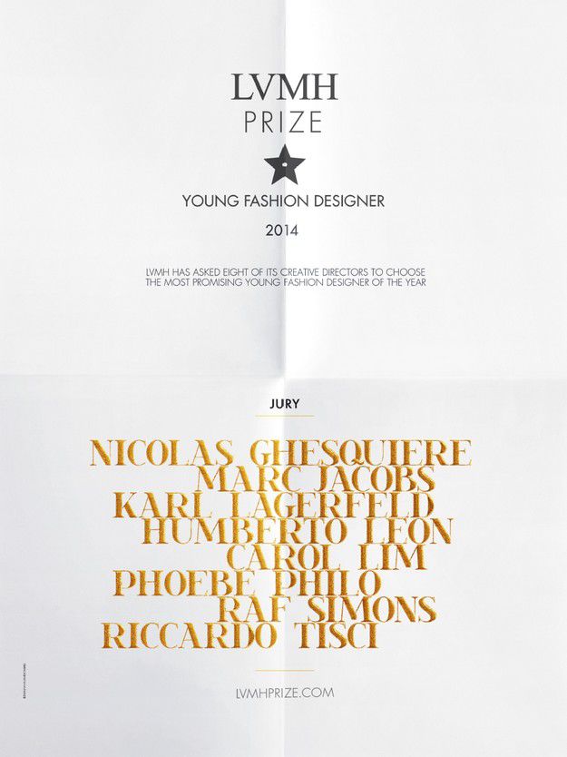 LVMH PRIZE - YOUNG FASHION TALENTS 2014 / THE MOST PROMISING YOUNG FASHION  DESIGNER OF THE YEAR FROM A SHORTLIST OF 30 / - Arc Street Journal