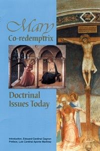 Mary-Co-redemptrix--Doctrinal-Issues-Today--Dr.-Mark-Mirava.jpg