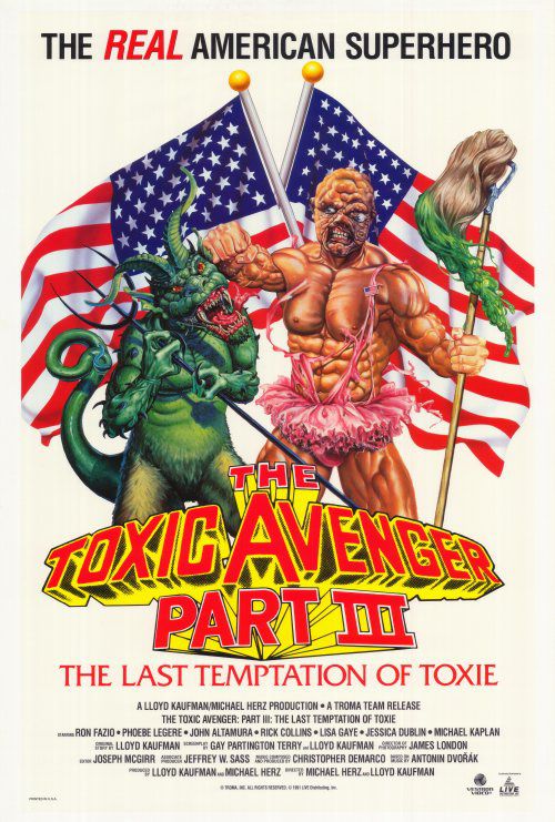 The Toxic Avenger Part 3 - affiche