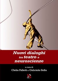 Nuovi dialoghi tra teatro e neuroscienze-copie-2