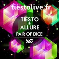 Tiësto & Allure - Pair of Dice