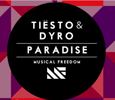 Tiësto & Dyro - Paradise