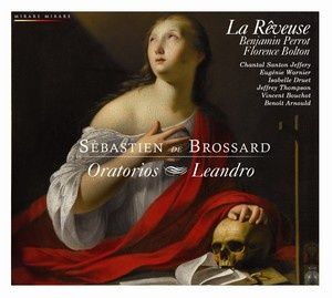 sebastien de brossard oratorios leandro la reveuse