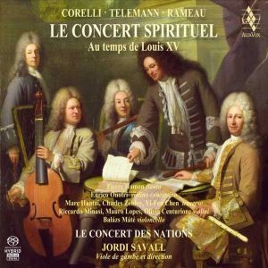 concert spirituel louis XV corelli telemann rameau savall