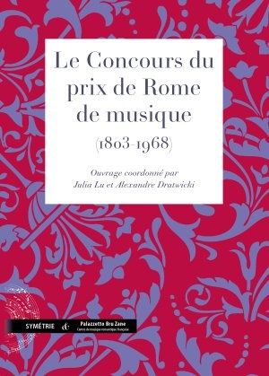 concours prix rome musique julia lu alexandre dratwicki sym