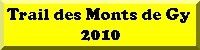 bouton trail 2010