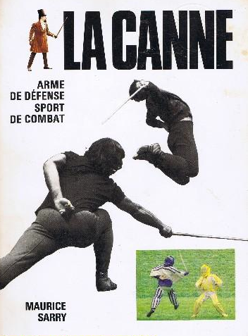 Maurice Sarry---La-canne-arme-de-defense-sport-de-combat -