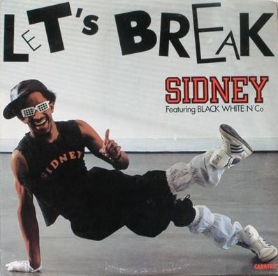 Sidney - Let's Break - 1984