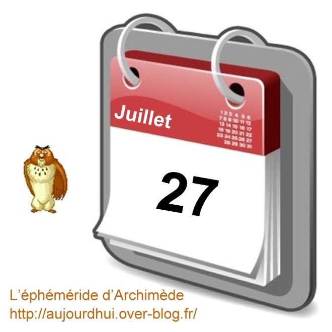 éphéméride 27 juillet