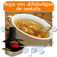 Sopa con Albóndigas de Castaña