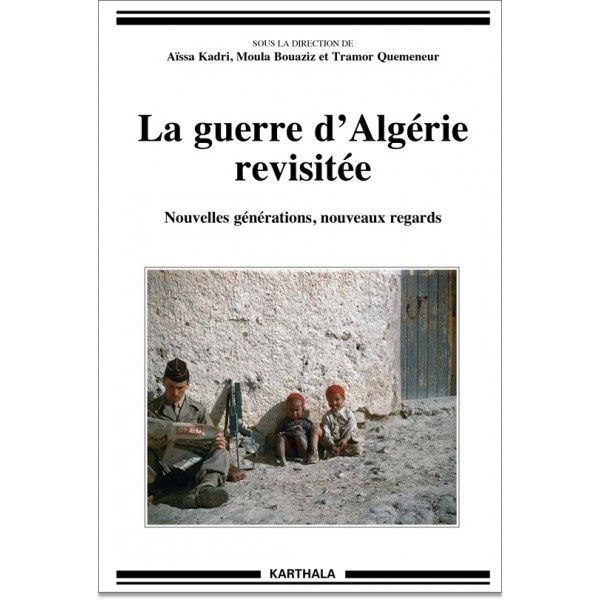 la-guerre-dalgerie-revisitee-nouvelles-generations-nouveaux