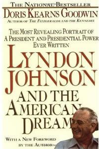 Lyndon Johnson and the American Dream