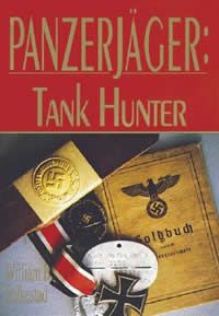 Panzerjager - Tank Hunter