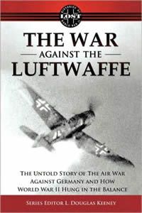 The War Against the Luftwaffe 1943-1944