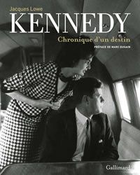 Kennedy - Chronique d'un destin