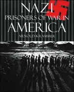 Nazi Prisoners of War in America 