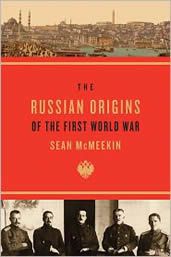 The Russian Origins of the First World War 