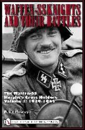 Waffen-SS Knights and Their Battles Vol. 1