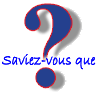 saviez vous que