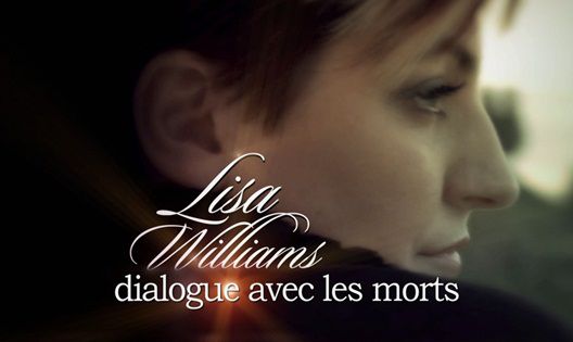 Lisa Williams dialogue avec les morts
