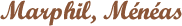 Marphil, Ménéas