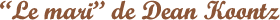 Le-mari-de-Dean-Koontz.png