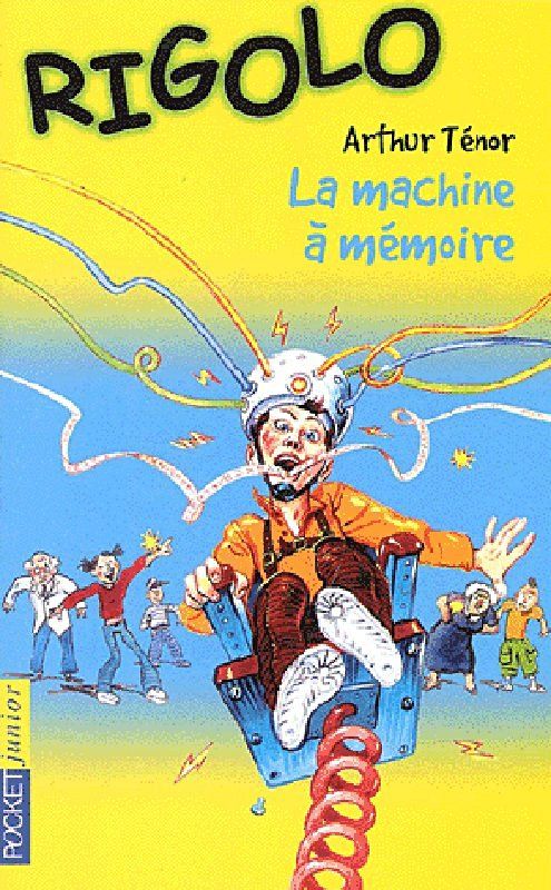 La machine à mémoire - Arthur Ténor