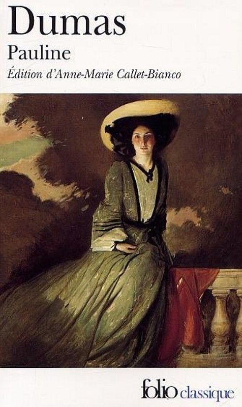 Pauline - Alexandre Dumas (père)